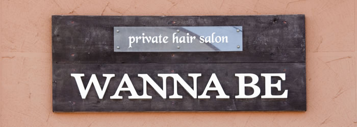 阪南市の美容室・ヘアサロンWANNABEワナビー